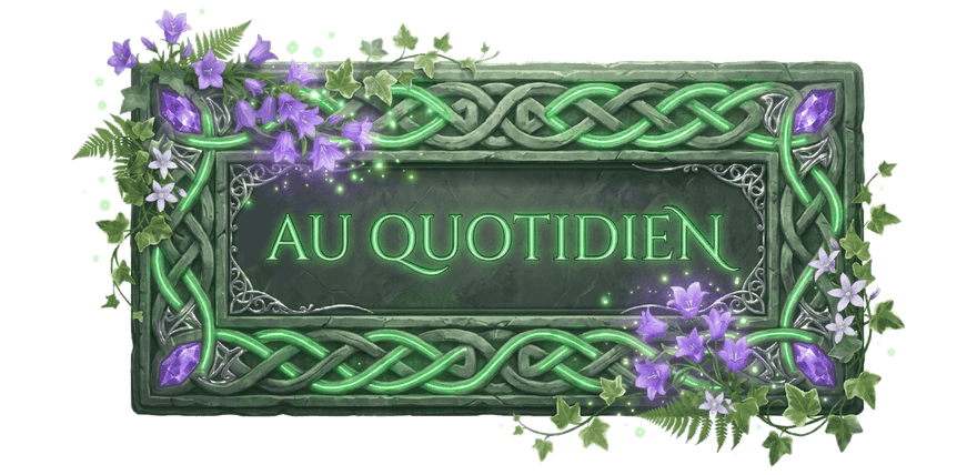 Au quotidien